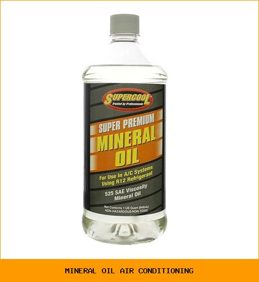 mineral oil air conditioning