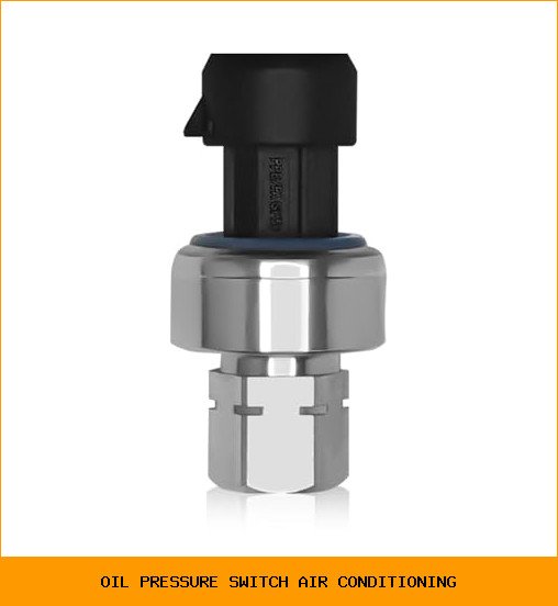 oil pressure switch air conditioning